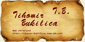 Tihomir Bukilica vizit kartica